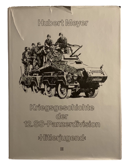 Kriegsgeschichte der 12. SS-Pz.Div. ‘Hitlerjugend’ - Waffen-SS Veteran Multi-signed book