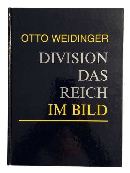 Das Reich im Bild - Waffen-SS Veteran Multi-signed book