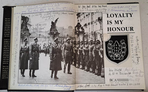 Loyalty is My Honour -Waffen-SS Veteran Multi-signed book