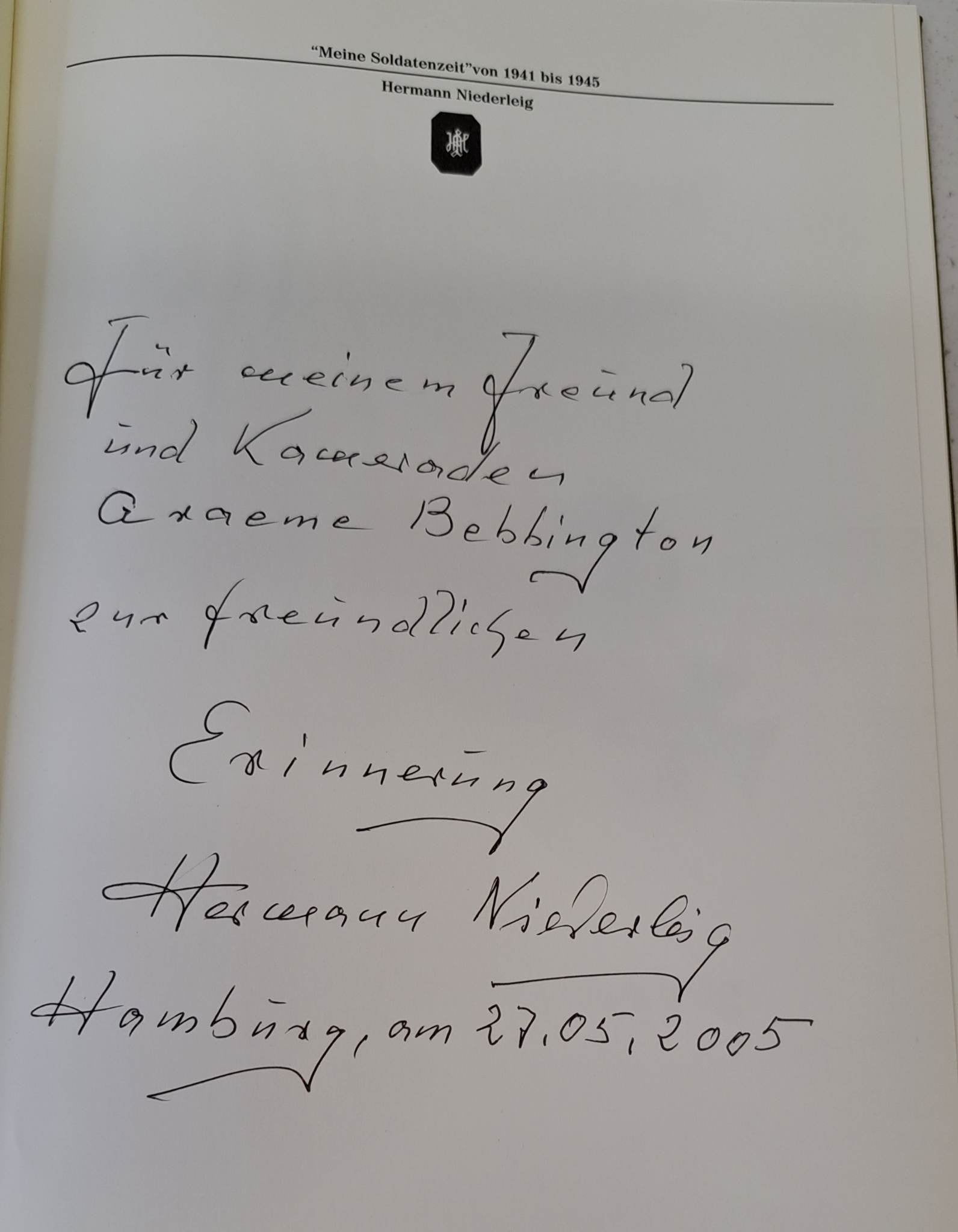 Meine Soldatenzeit: May 1941-Juni 1945 - Waffen-SS Veteran signed book