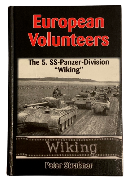 European Volunteers - 5. SS-Panzer Division Wiking - Waffen-SS Veteran Multi-signed book